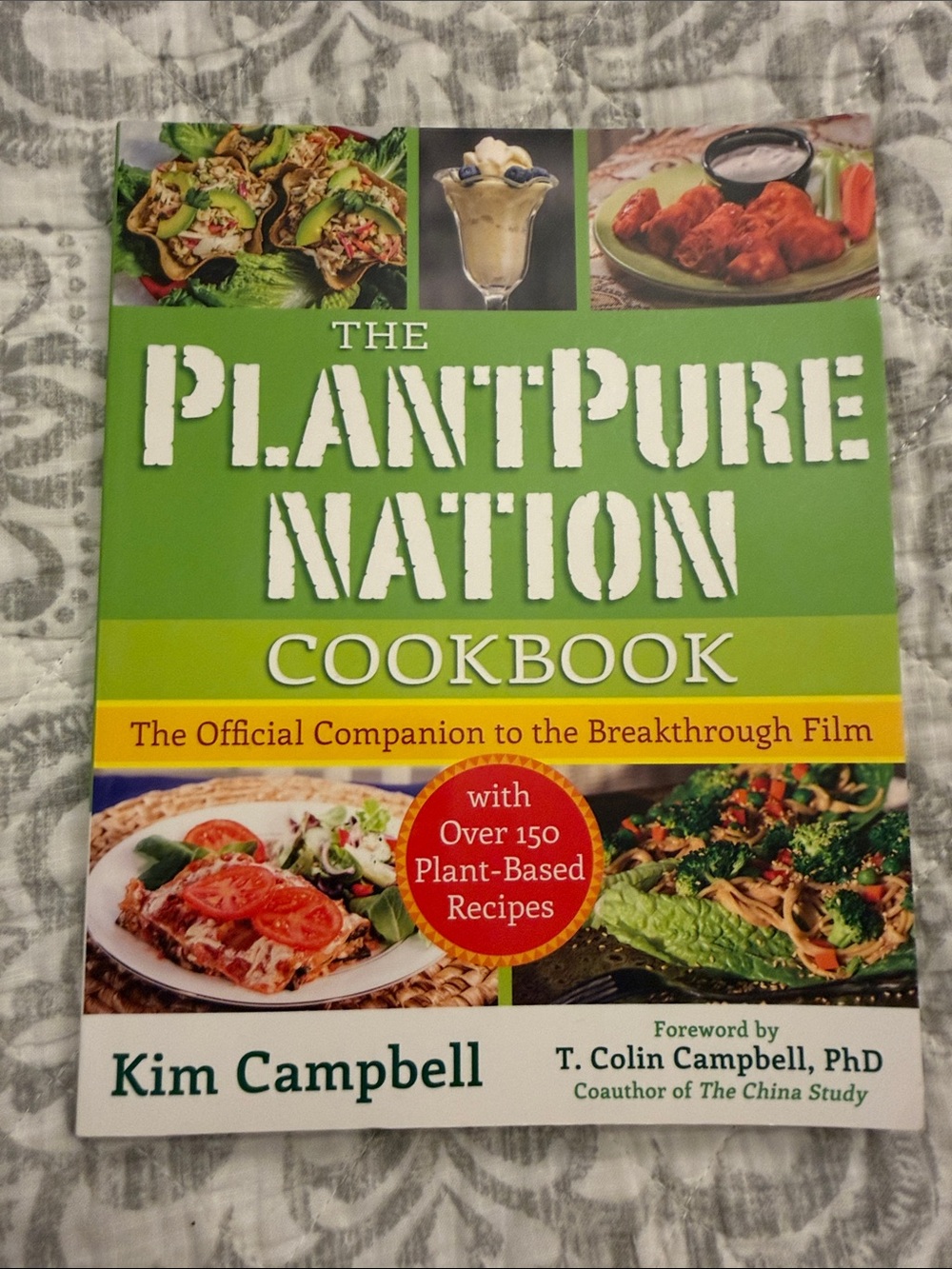 The PlantPure Nation Cookbook